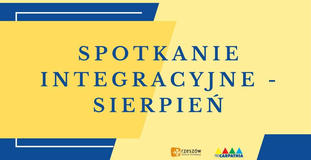 Spotkanie integracyjne - sierpień